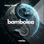 Stanny Abram - Bambolea (Original Mix)