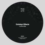 Esteban Villacis - La Bomba