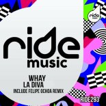 Whay - La Diva (Felipe Ochoa Remix)