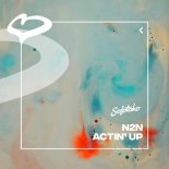 N2N - Actin' Up (Extended Mix)