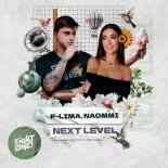 F-Lima, Naommi - Next Level