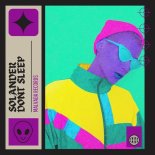 Solander - Dont Sleep (ORIGINAL MIX)