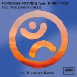 Foreign Movies - Midnight Glitch (I Love You) (2024 Edit)