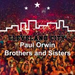 Paul Orwin - Brothers and Sisters