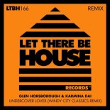 Glen Horsborough, Karmina Dai - Undercover Lover (Windy City Classics Extended Remix)