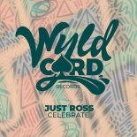 Just Ross - Celebrate