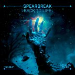 Spearbreak - Back To Life (Extended Mix)