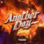 TOZA Feat. Wavehi - ANOTHER DAY (Extended Mix)