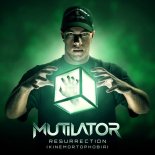 Mutilator - Resurrection