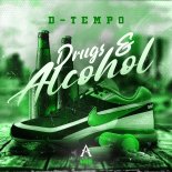 D-Tempo - Drugs & Alcohol (Original Mix)