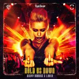Heavy Damage & Loner - Hold Us Down (Full Version)
