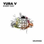 Yura V - Every Day