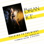 Brian Ice - Talking To The Night (Zyx Edit Remastered 2021)