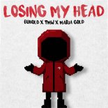 Buhold & TMW Feat. Maria Gold - Losing My Head