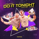 Adaro & Level One - Do It Tonight (Original Mix)