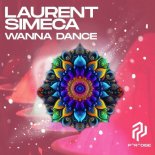 Laurent Simeca - Wanna Dance