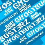 Ghostbusterz - Baby Voque