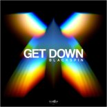 Blackspin - Get Down
