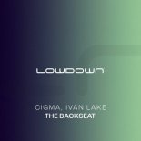 CIGMA - The Backseat (Extended Mix)