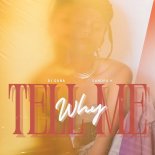 DJ Quba feat. Sandra K - Tell Me Why