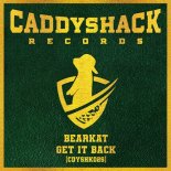 Bearkat - Get It Back