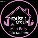 Matt Bolly - Take Me There (Extended Mix)