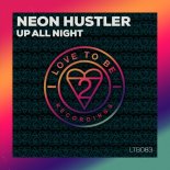 Neon Hustler - Up All Night