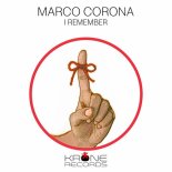 Marco Corona - I Remember (Original Mix)