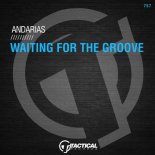 Andarias - Waiting For The Groove (Original Mix)