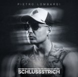 Pietro Lombardi - Schlussstrich