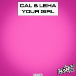 Cal & Leha - Your Girl (Extended Mix)
