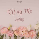 MD DJ - Killing Me Softly (Summer Version)