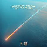 Marcapasos feat. Pixelflow - Dont Stop Believin