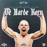 N-Vitral & Major Conspiracy - De Harde Kern (Extended Mix)