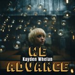 Kayden Whelan - We Advance