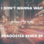 N-Core x Tik Toxic - I Don't Wanna Wait (Drum Beats Drumbeats Mix 130 BPM)