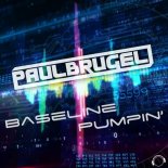 Paul Brugel - Baseline Pumpin' (Radio Mix)