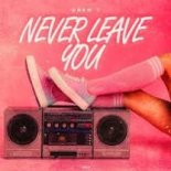 Crew 7 - Never Leave You (Uh Oooh, Uh Oooh) (Extended Mix)