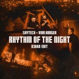 Skytech & Vion Konger - Rhythm Of The Night (R3HAB Edit Extended)