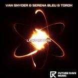 Van Snyder & Serena Bleu & Torok - Light My Fire (Extended)