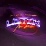 ANG & NOVA KAI Feat. Bleu Summer - Listen To Me