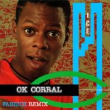 Ice MC - OK CORRAL (FABRICK Remix) (Radio Edit)
