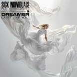 Sick Individuals Feat. Martin Jasper - Dreamer Just Like You