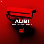 Bassjackers feat. Yves V - Alibi