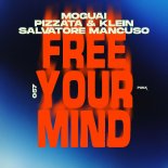 MOGUAI, Pizzata & Klein, Salvatore Mancuso - Free Your Mind
