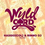 Hassio (COL), Rinno dj - Now