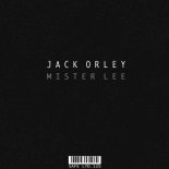 Jack Orley - Mister Lee