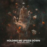 Orange Purple & DAEVO - Holding Me Upside Down (Extended Mix)