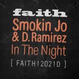 Smokin Jo, D. Ramirez - In The Night (Extended Mix)