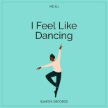 MD DJ - I Feel Like Dancing (Extended)